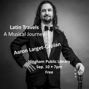 Aaron Larget-Caplan @ Hingham Public Library