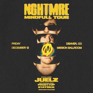 NGHTMRE Tickets, Tour Dates and Concerts