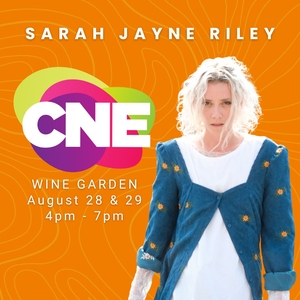 Sarah Jayne Riley @ Canadian National Exhibition Foundation