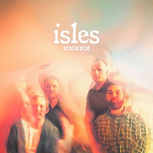 Isles Tickets, Tour Dates and Concert