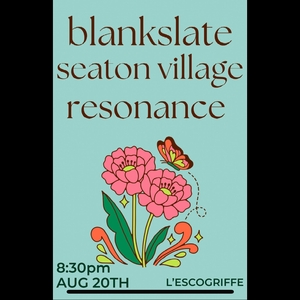Blankslate @ L'Escogriffe Bar Spectacle
