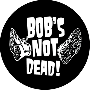 "Bob's NoT Dead!" Tickets, Tour Dates and Concerts