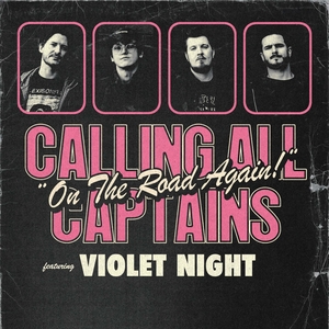Calling All Captains Tickets, Tour Dates and Concerts