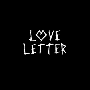 Love Letter Tickets, Tour Dates and Concerts