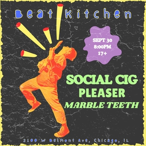 Social Cig @ Beat Kitchen