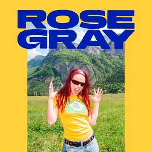 Rose Gray Tickets, Tour Dates and Concerts