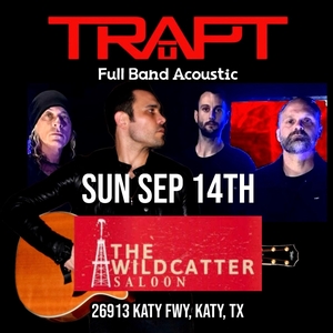 Trapt @ Wildcatter Saloon