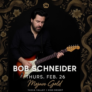 Bob Schneider Music Tickets, Tour Dates and Concerts