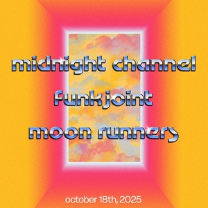 Midnight Channel Tickets, Tour Dates and Concerts