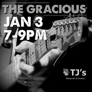 The Gracious @ TJ's Restaurant and Drinkery