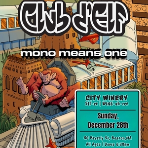 Mono Means One @ City Winery Boston