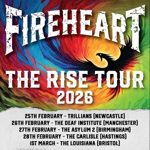 Fireheart Tickets, Tour Dates and Concerts