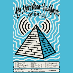 My Nextdoor Neighbor Tickets, Tour Dates and Concerts