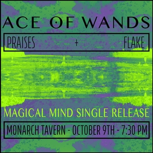 Ace of Wands @ Monarch Tavern