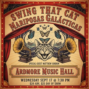 Swing That Cat @ Ardmore Music Hall