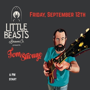 Tom Savage Music @ Little Beasts Brewing Company