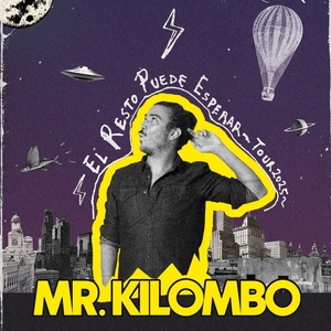Mr. Kilombo Tickets, Tour Dates and Concerts