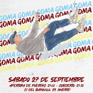 Goma @ SALA VESTA