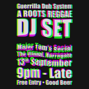 Guerrilla Dub System Tickets, Tour Dates and Concerts