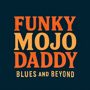 Funky MojoDaddy Tickets, Tour Dates and Concerts