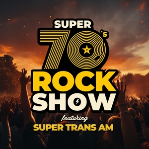 Super 70s Rock Show ft. Super Trans Am Tickets, Tour Dates and Concerts