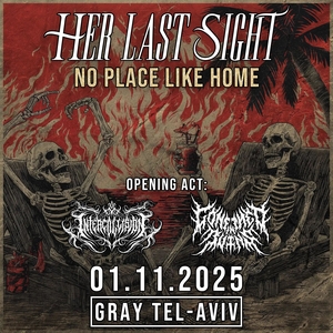 Her Last Sight Tickets, Tour Dates and Concerts