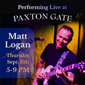 Matt Logan @ Paxton Gate