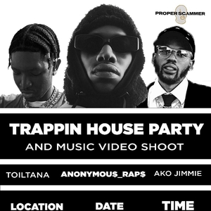 AKO Jimmie @ Trappin House Party