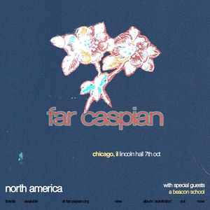 Far Caspian @ Lincoln Hall