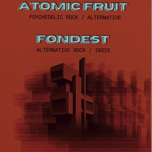 Atomic Fruit @ Monarch