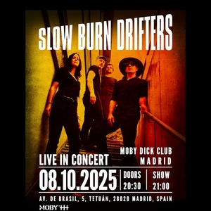 Slow Burn Drifters @ Moby Dick Club