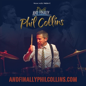 And Finally...Phil Collins Tickets, Tour Dates and Concerts