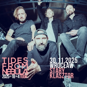 Tides From Nebula Tickets, Tour Dates and Concerts