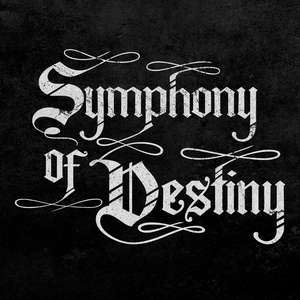 Symphony of Destiny Tickets, Tour Dates and Concert