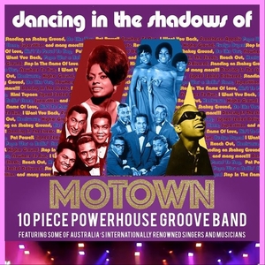 Dancing In The Shadows Of Motown @ Avoca Beach Theatre