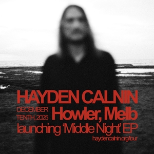 Hayden Calnin @ Howler