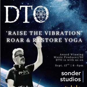 DTO @ Sonder Studios