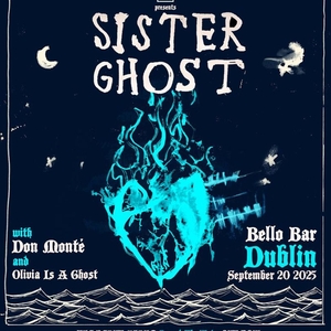 Sister Ghost @ BelloBar