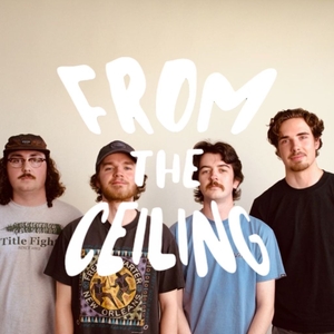 From The Ceiling Tickets, Tour Dates and Concerts
