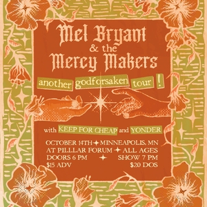 Mel Bryant & the Mercy Makers Tickets, Tour Dates and Concerts