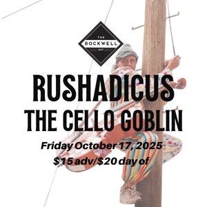 Rushadicus Tickets, Tour Dates and Shows