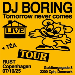 DJ BORING @ Rust