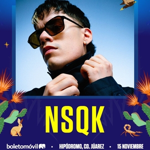 Nsqk Tickets, Tour Dates and Concerts