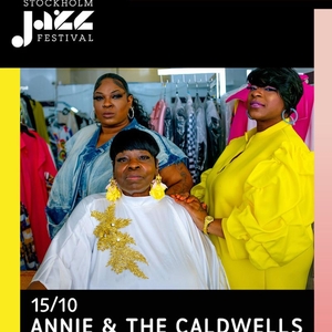 Annie and the Caldwells @ Maxim Stockholm