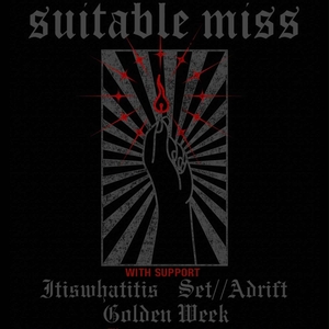 Suitable Miss Tickets, Tour Dates and Concerts