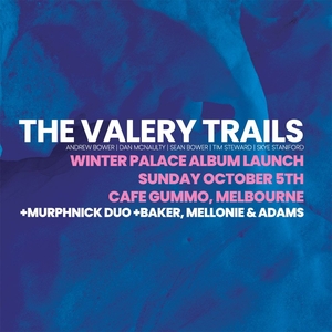 The Valery Trails @ Cafe Gummo