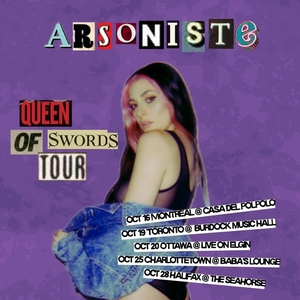 Arsoniste Tickets, Tour Dates and Concerts