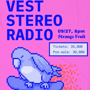 Love X Stereo @ Strange Fruit