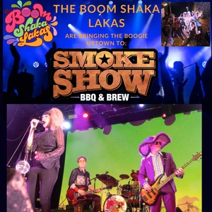 The Boom Shaka Lakas @ Smoke Show BBQ & Brew