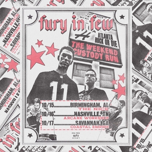 Fury in Few Tickets, Tour Dates and Concerts